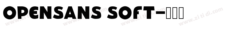 opensans soft字体转换